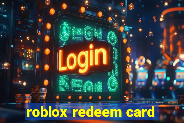 roblox redeem card